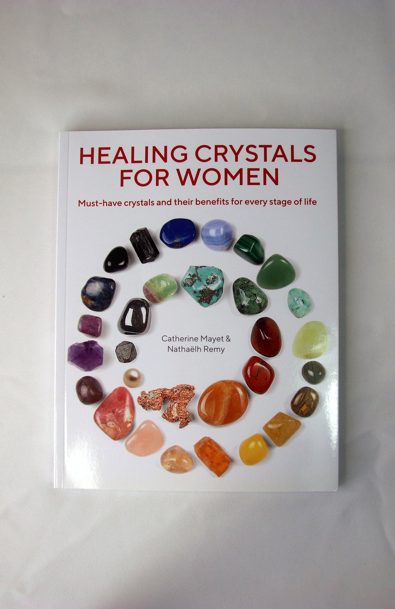 Healing Crystals for Women: Must-Have Crystals and Their Benefits for Every Stage of Life